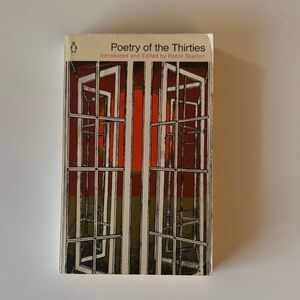 Poetry of the Thirties by Robin Skelton